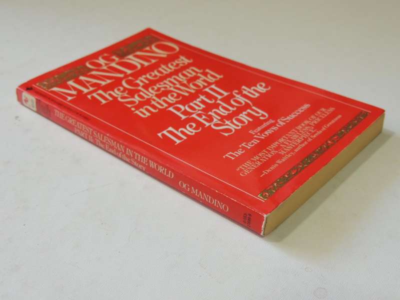 The Greatest Salesman In The World Part II The End Of The Story - Og Mandino