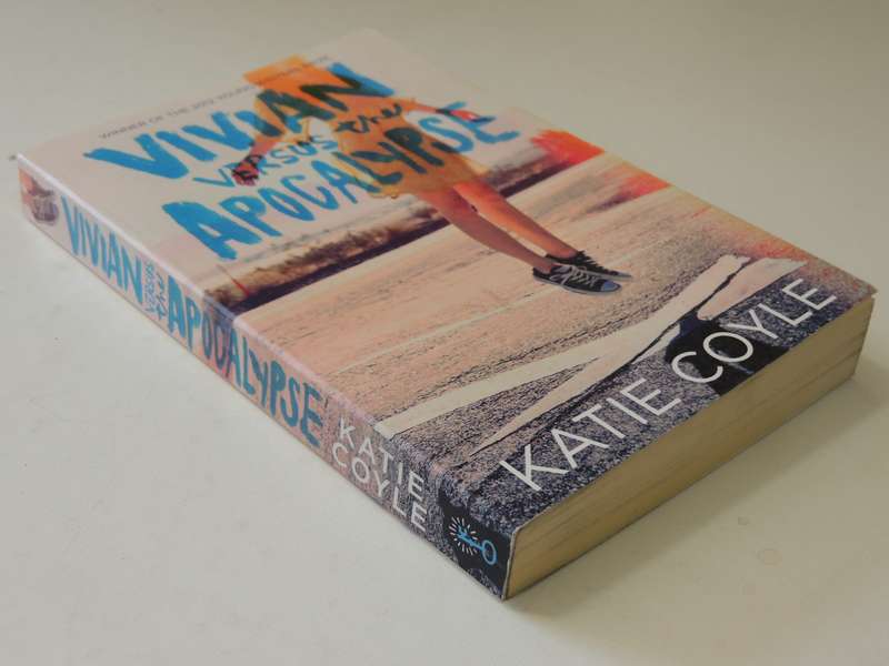 Vivian Versus The Apocalypse - Katie Coyle