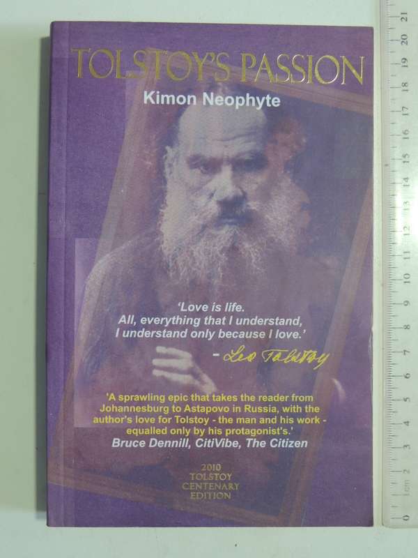 Tolstoy's Passion - K.S. Neophyte   INSCRIBED