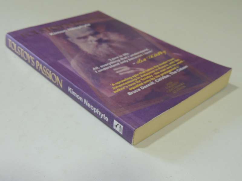 Tolstoy's Passion - K.S. Neophyte   INSCRIBED