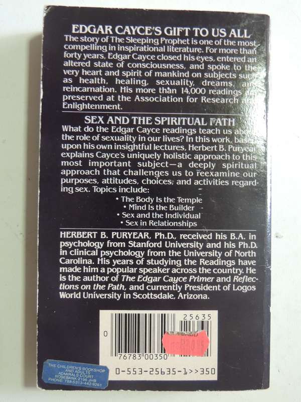 Edgar Cayce - Sex and the Spiritual Path - Herbert B Puryear