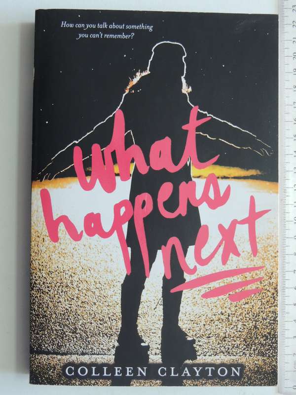 What Happens Next - Colleen Clayton