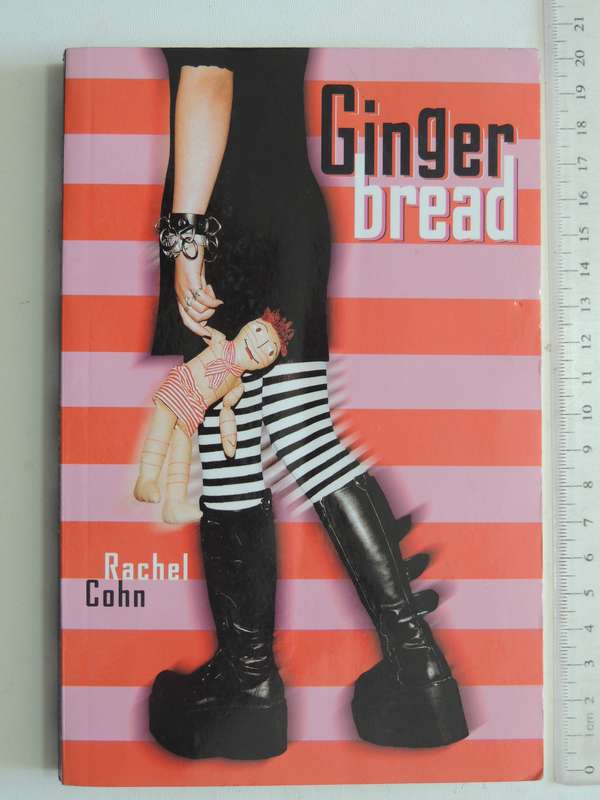 Gingerbread - Rachel Cohn   (Young Adults)