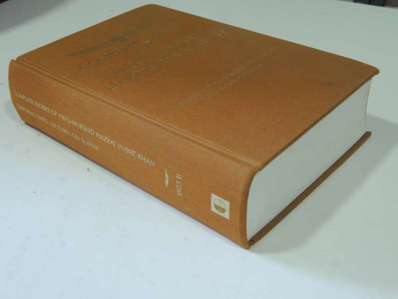 Complete Works Of Pir-O-Murshid Hazrat Inayat Khan - Hazrat Inayat Khan