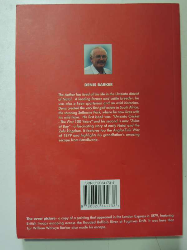 Zulus At Bay: A Colonial Chronicle (Signed) - Denis Barker