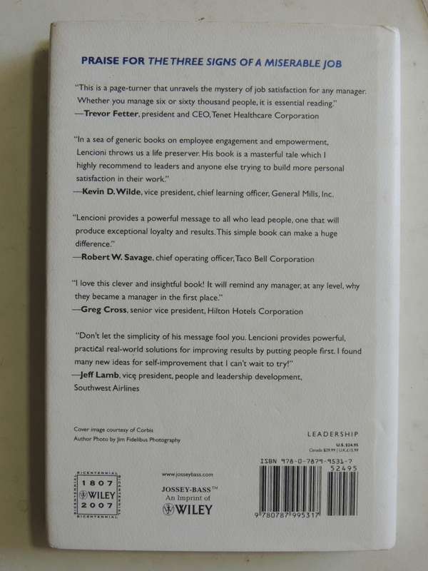 The Three Signs Of A Miserable Job: A Fable For Managers (And Their Employees)- Patrick Lencion