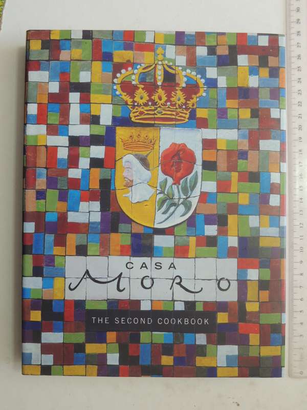 Casa Moro: The Second Cookbook - Sam & Sam Clark