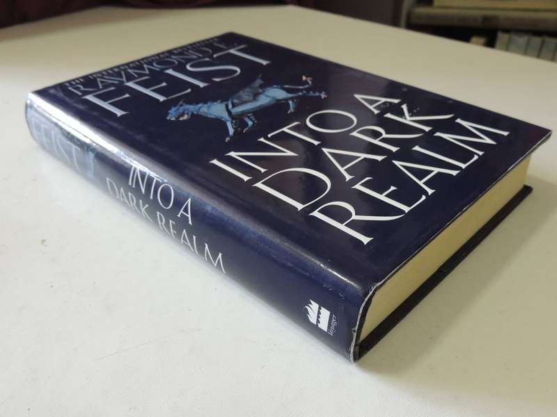 Into a Dark Realm - The DarkWar Book 2 - Raymond E Feist   HC