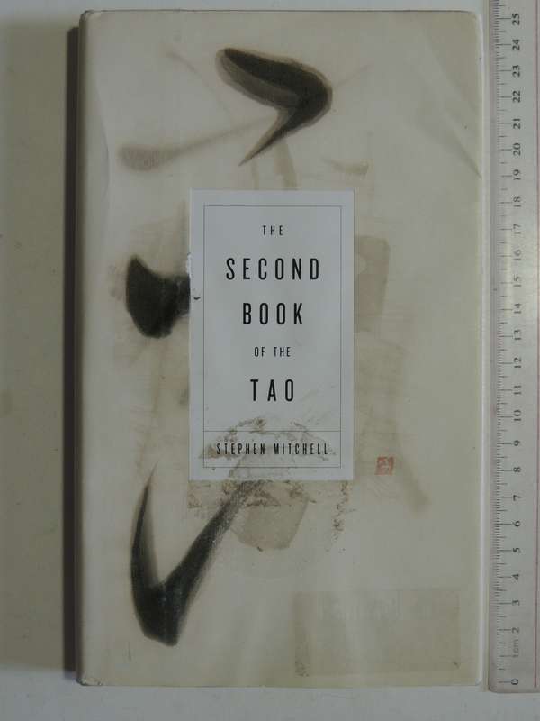 The Second Book of the Tao - Stephen Mitchell