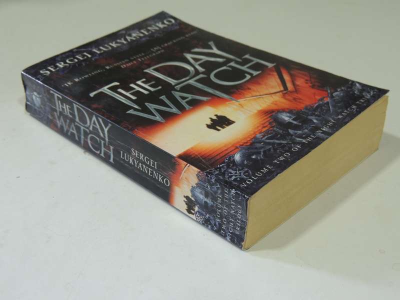 The Day Watch - Vol 2 in The Night Watch Trilogy- Sergei Lukyanenko