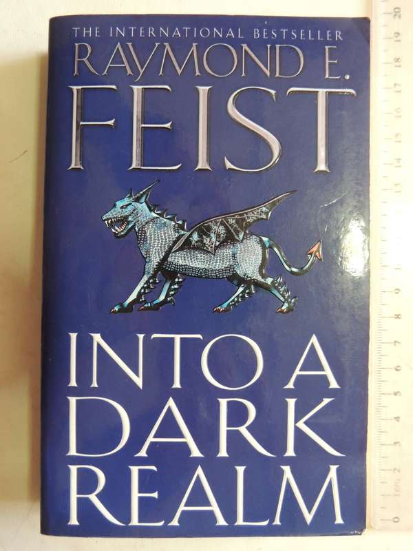 Into A Dark Realm - The Darkwar Book 2 - Raymond E. Feist