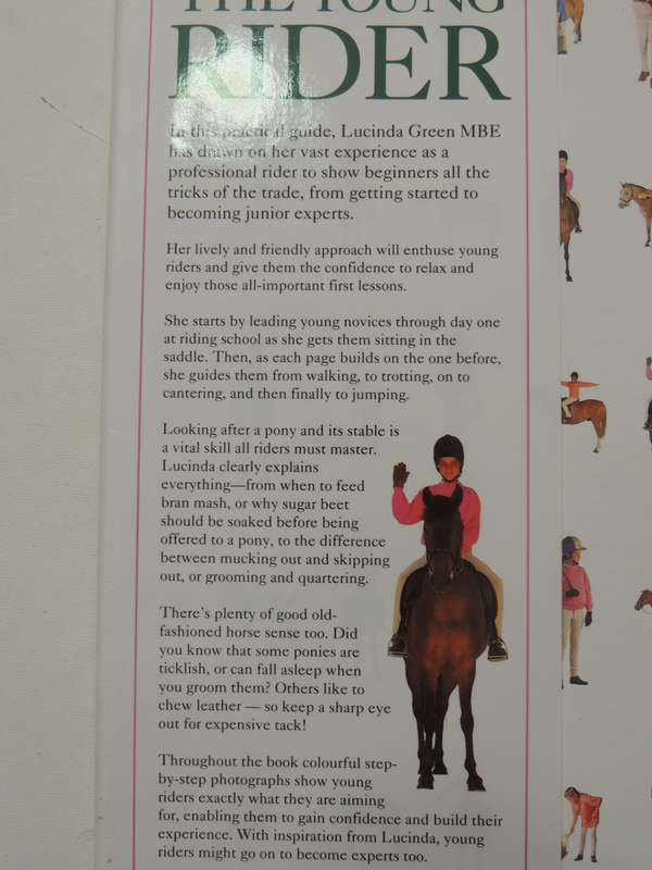 The Young Rider: A Young Enthusiast's Guide To Riding - Lucinda Green