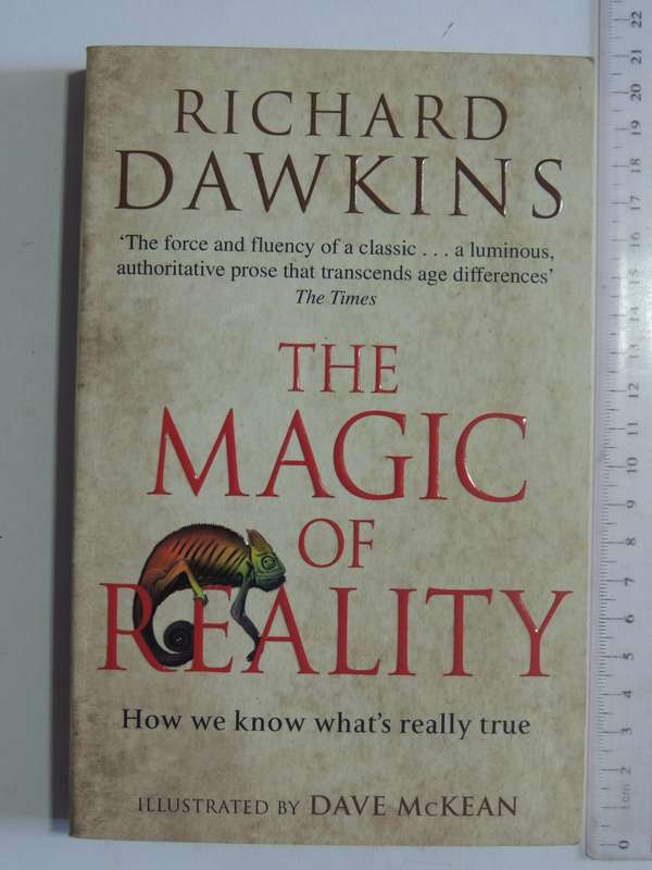 The Magic of Reality, How We Know What's Really True- Richard Dawkins