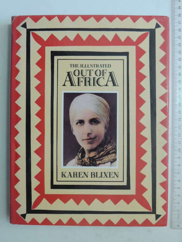 The Illustrated Out Of Africa - Karen Blixen