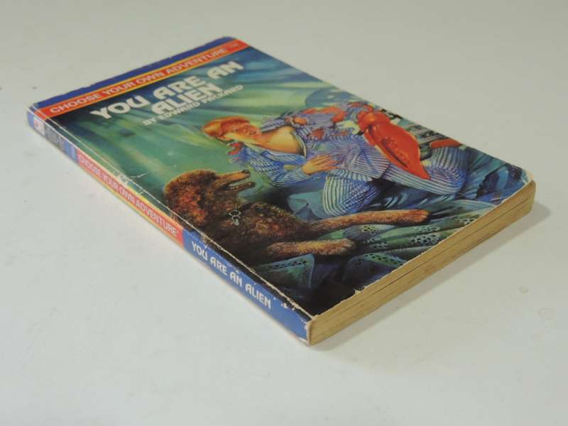 You Are An Alien - Choose Your Own Adventure 156 - Edward Packard   1994