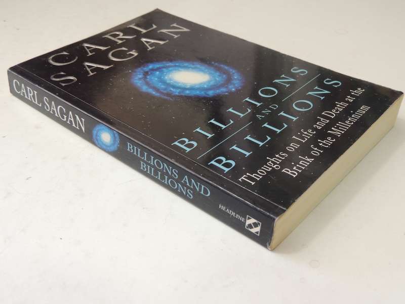 Billions & Billions - Thoughts Of Life And Death At The Brink Of The Millennium- Carl Sagan