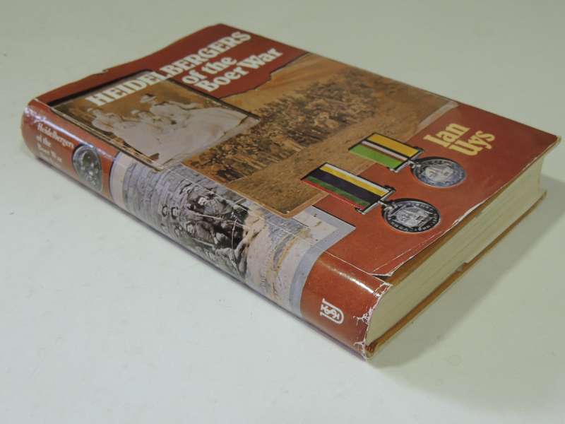 Heidelbergers Of The Boer War - Ian Uys