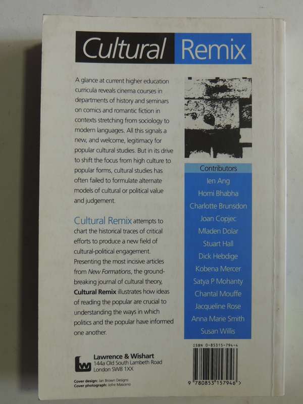 Cultural Remix: Theories Of Politics And The Popular - ed Erica Carter, James Donald, Judith Squires