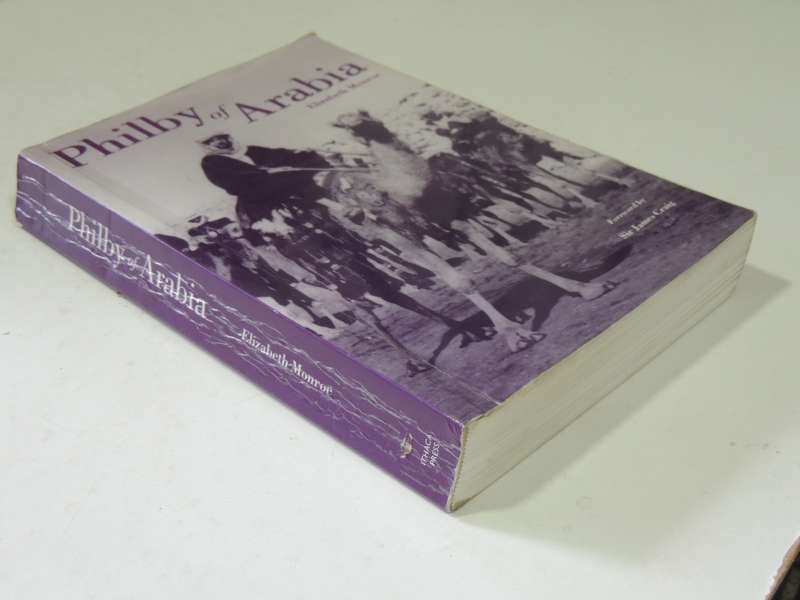 Philiby Of Arabia - Elizabeth Monroe