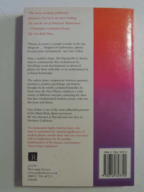 The Dancing of the Wu Li Masters - An Overview of the New Physics - Gary Zukav