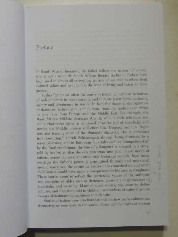 Stories Of Fathers, Stories Of The Nation: Fatherhood & Paternal Power In SA Literature G Andrews