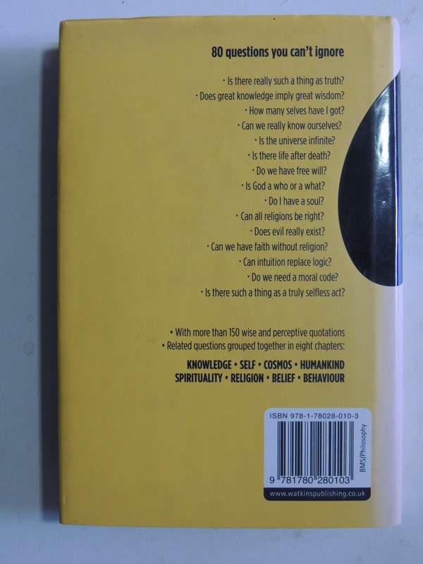 The Five-Minute Philosopher: 80 Unquestionably Good Answers To 80 Unanswerable Big Q's Gerald Benedi