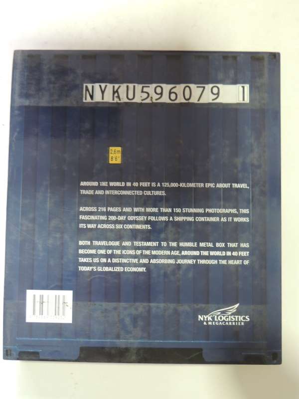 Around The World In 40 Feet:200 Days In The Life Of A 40Ft Nyk Shipping Container- R Cook, M Oleniuk