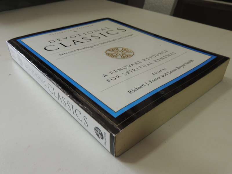 Devotional Classics, Selected Readings For Individuals &Groups,... Resource for Spiritual -RJ Foster