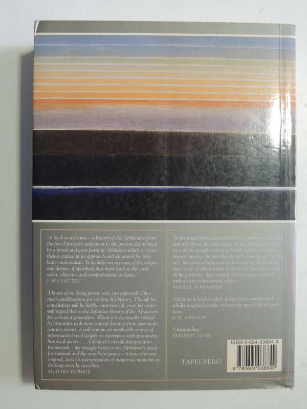 The Afrikaners: Biography Of A People- Hermann Giliomee