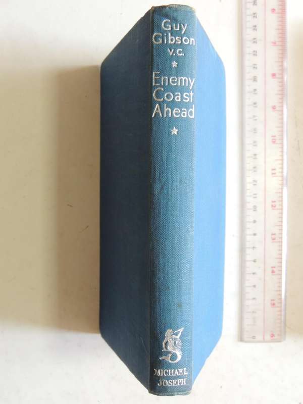 Enemy Coast Ahead - Guy Gibson V.C.