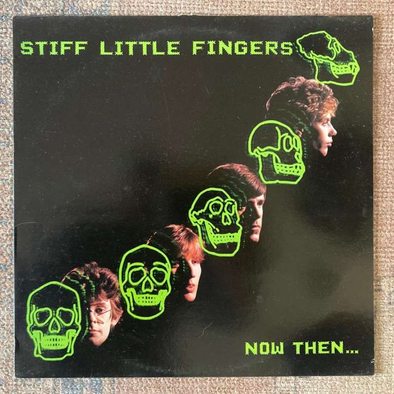 Stiff Little Fingers - Now Then... LP/Album (1982 UK import) VG+/VG+