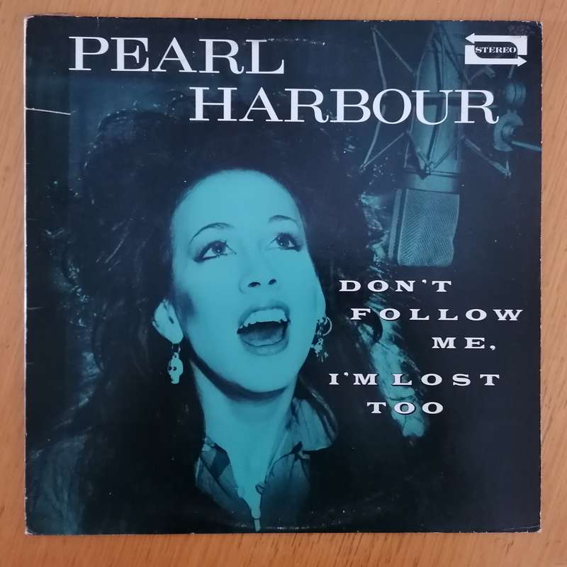 Pearl Harbour - Don't Follow Me, I'm Lost Too LP/Album (1980 US import) VG+/VG