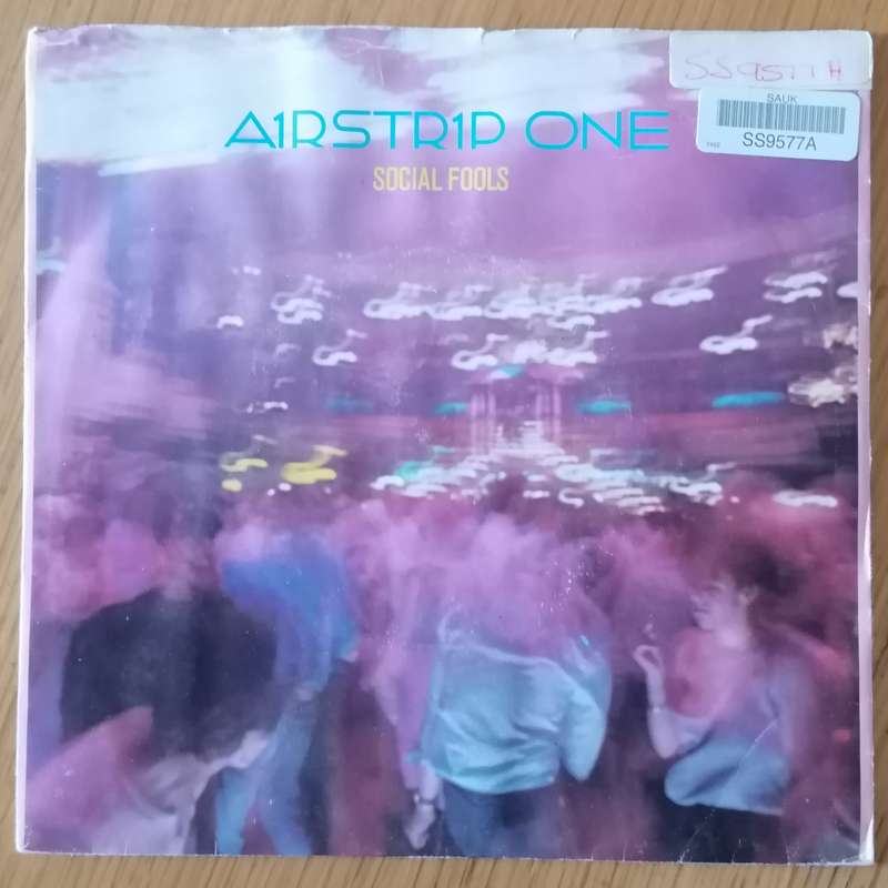 Airstrip One - Social Fools 7"/single (1982 SA press) VG+/G