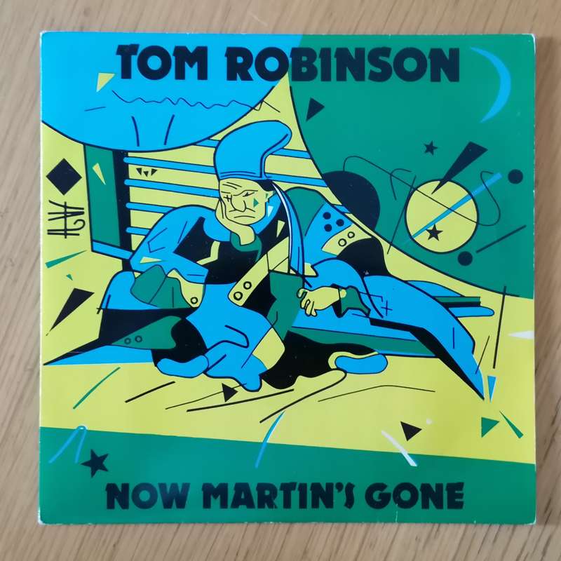 Tom Robinson - Now Martin's Gone 7"/single (1982 UK import) VG+/VG+