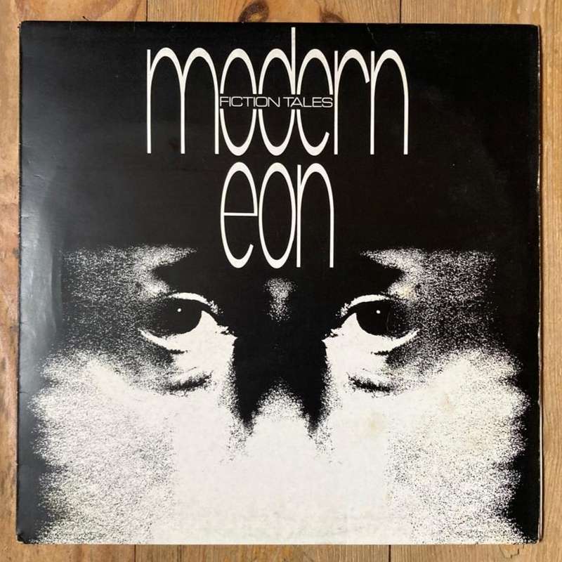 Modern Eon - Fiction Tales LP/Album (1981 UK press) G+/VG+