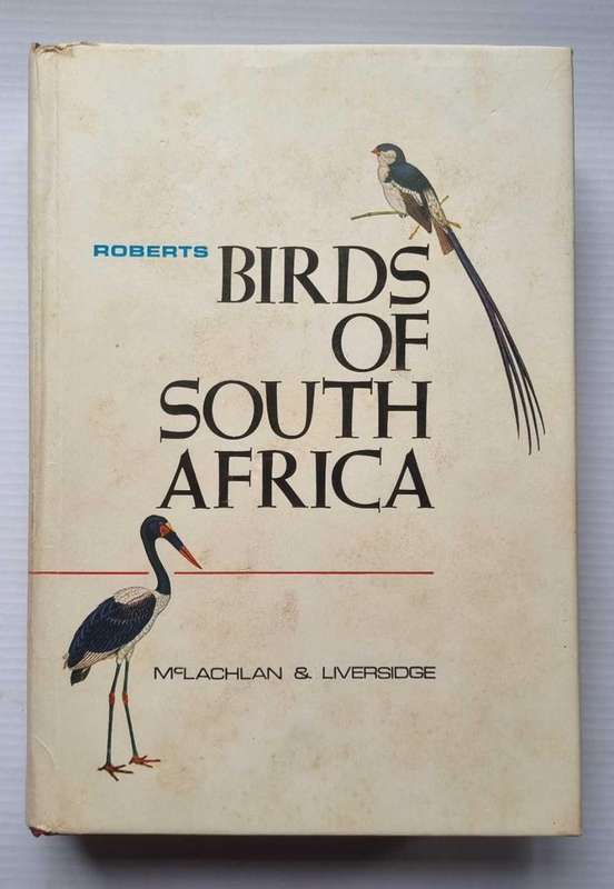ROBERTS Birds of South Africa - McLachlan & Liversidge