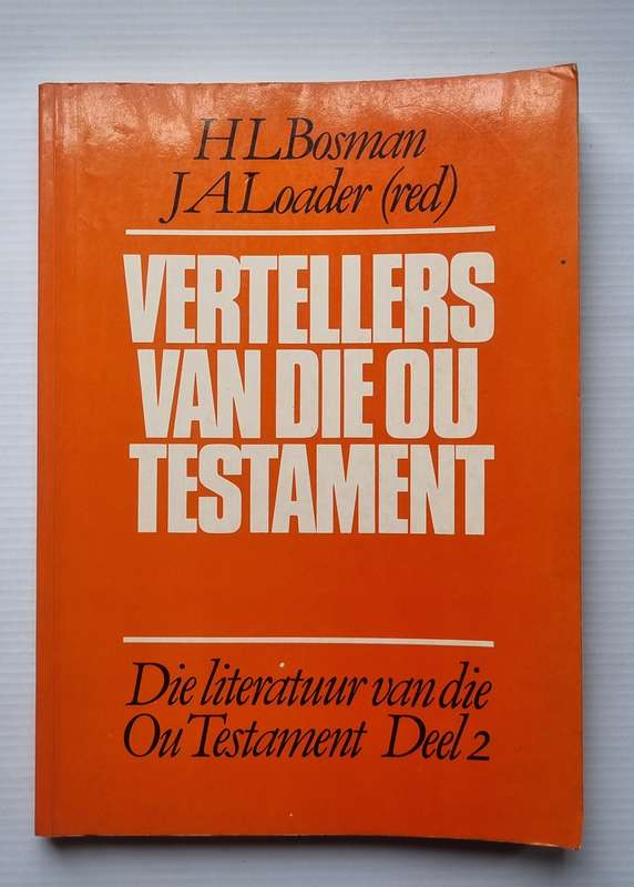 Vertellers van die ou testament 2 - H.L Bosman