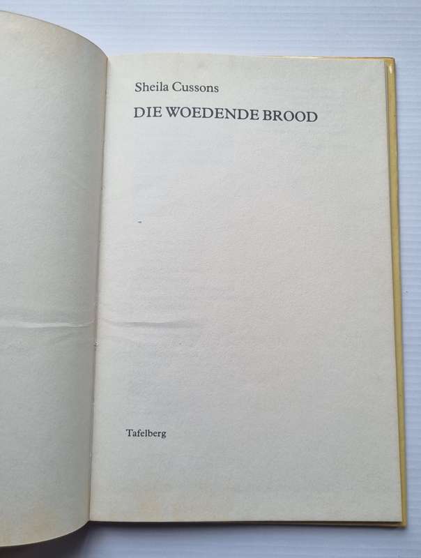 Die Woedende Brood - Sheila Cussons
