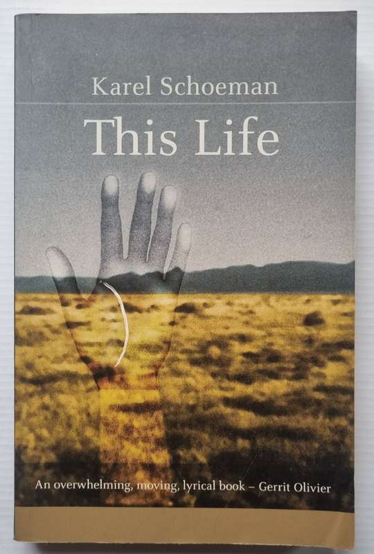 This Life - Karel Schoeman