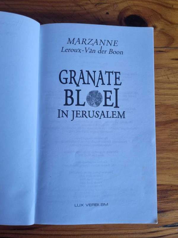 Granate bloei in Jerusalem - Marzanne le Roux van der Boon