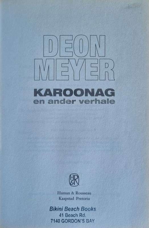 Karoonag en Ander Verhale by Deon Meyer