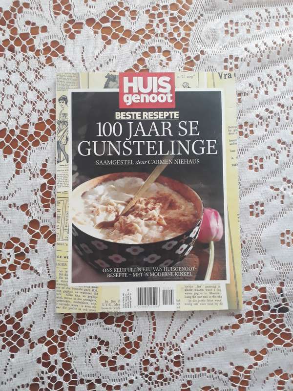 MAGAZINE - 2016 HUISGENOOT BESTE RESEPTE - 100 JAAR GUNSTELINGE - AFRIKAANS