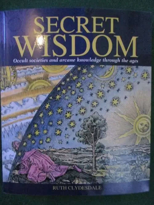 OCCULT BOOK - SECRET WISDOM OCCULT SOCIETIES AND ARCANE KNOWLEDGE THROUGH THE AGES - SOFTCOVER