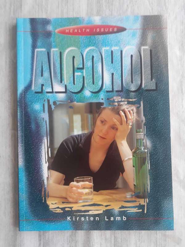 SELFHELP BOOK - ALCOHOL BY KIRSTEN LAMB - SOFTCOVER - AS NEW CONDITION