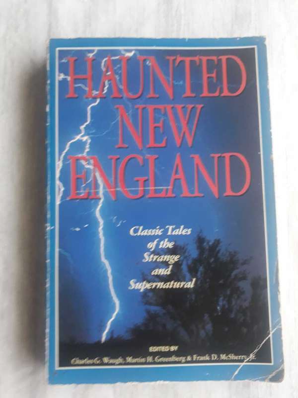 GHOST STORY BOOK  - HAUNTED NEW ENGLAND