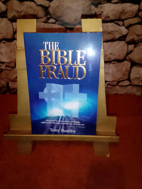 The Bible Fraud: An Untold Story of Jesus Christ Perfect Paperback  January 15, 2001 by Tony Bushby