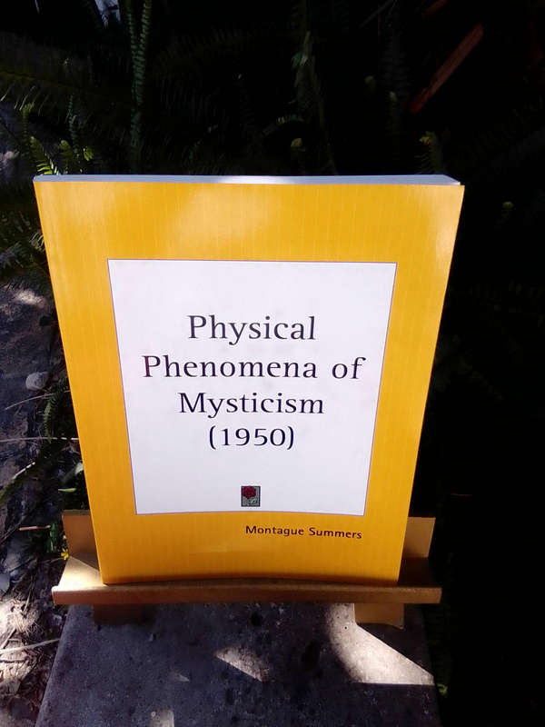 ANTIQUARIAN OCCULT BOOK - PHYSICAL PHENOMENA OF MYSTICISM (1950) - MONTAQUE SUMMERS  - SOFTCOVER