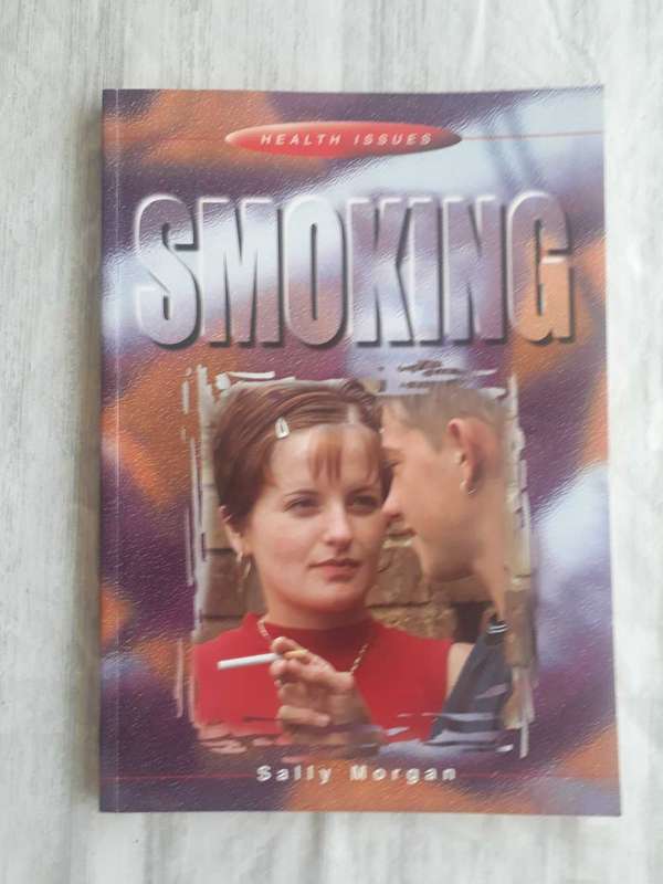 HEALTH BOOK: SMOKING BY SALLT MORGAN - SOFTCOVER - AS NEW CONDITION