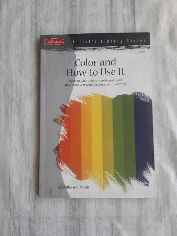 ART BOOK - COLOR AND HOW TO USE IT BY WILLIAM F POWELL