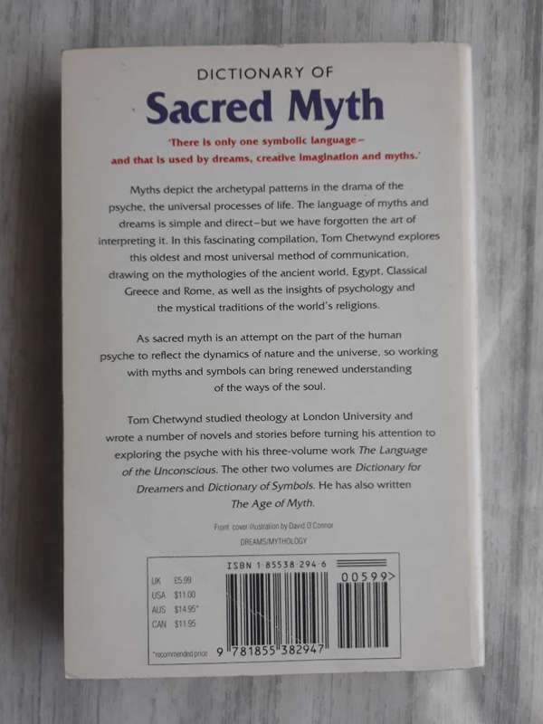 DICTIONARY OF SACRED MYTH BY TOM CHETWOOD